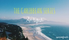 The Caribbean Series: Antigua
